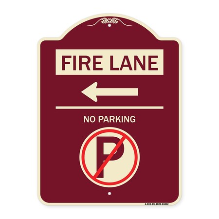 Signmission Fire Lane No Parking W/ No Parking & Left Arrow Heavy-Gauge Alum Sign, 24" x 18", BU-1824-24012 A-DES-BU-1824-24012
